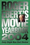 Roger Ebert's Movie Yearbook 2004