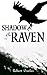 Shadow of the Raven