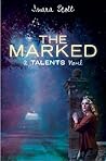 The Marked by Inara Scott