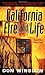 California Fire and Life by Don Winslow
