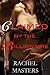 Claimed by the Billionaire by Rachel Masters