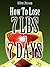 How To Lose 7LBS in 7 Days