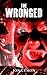 The Wronged