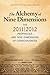 The Alchemy of Nine Dimensions: The 2011/2012 Prophecies and Nine Dimensions of Consciousness