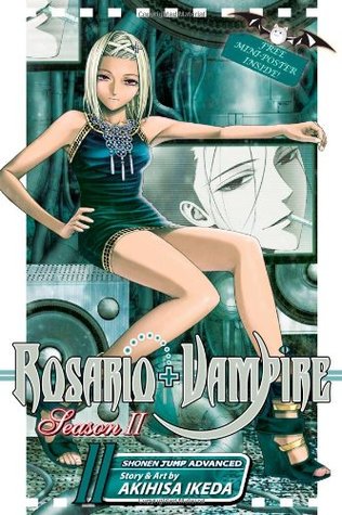 Rosario+Vampire: Season II, Vol. 11 (Rosario+Vampire: Season II, #11)