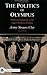 The Politics of Olympus: Fo...