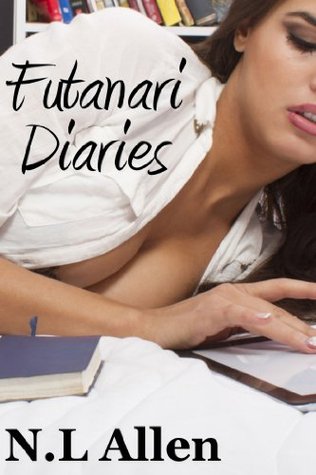 Futanari Diaries (Kindle Edition)
