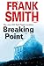 Breaking Point (A Neil Paget Mystery #6)