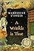 A Wrinkle in Time