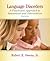 Language Disorders: A Functional Approach to Assessment and Intervention