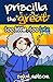 Priscilla the Great: Too Li...