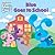 Blue Goes to School by Angela C. Santomero