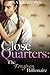 Close Quarters by Ana Meadows