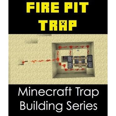 Fire Pit Traps Minecraft Trap Building Series By Santa Cruz Apps