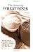 The Amazing Wheat Book