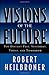 Visions of the Future (American Lectures)