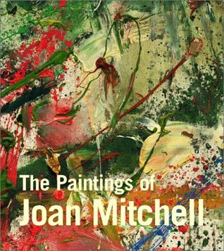 The Paintings of Joan Mitchell (Paperback)