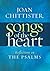 Songs of the Heart by Joan D. Chittister