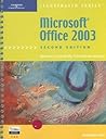 Microsoft Office 2003: Illustrated Introductory (Illustrated Series)