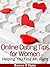 Online Dating Tips for Wome...