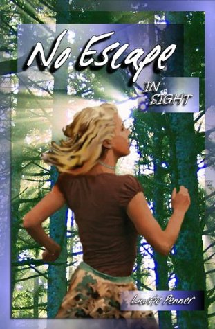 No Escape in Sight (Kindle Edition)