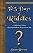 365 Days of Riddles: A Collection of Classic Rhyming Riddles to Sharpen Your Wits