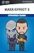 Mass Effect 3: Strategy Guide