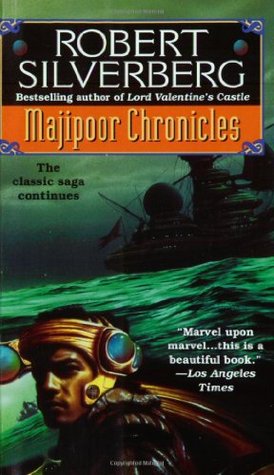 Majipoor Chronicles (Lord Valentine, #2)