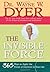 The Invisible Force: 365 Ways to Apply the Power of Intention to Your Life