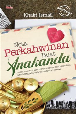 Nota Perkahwinan Buat Anakanda