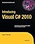 Introducing Visual C# 2010 (Expert's Voice in .NET)