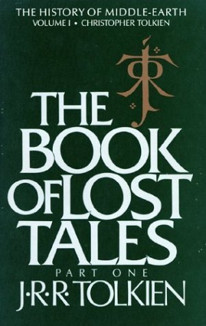 The Book of Lost Tales, Part One