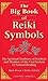 The Big Book of Reiki Symbols