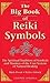 The Big Book of Reiki Symbols