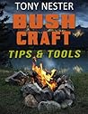 Bushcraft Tips & ...