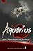 Aquarius hay là Chuyện dân gian ở thời đại chúng ta by Đức Hoàng