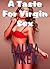 A Taste for Virgin Sex