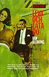 Leva och låta dö by Ian Fleming