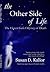 The Other Side of Life: The...