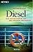 Diesel: Der rätselhafte Tod des großen Erfinders