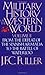 A Military History of the W...