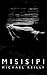 Misisipi by Michael   Reilly