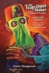 The Trap-Door Maker: A Prequel to the Phantom of the Opera Book 1- 3