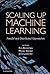 Scaling up Machine Learning...