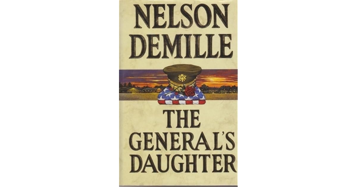 The General's Daughter (Paul Brenner, 1) by Nelson DeMille