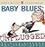 Baby Blues: Unplugged (Baby...