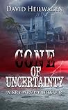 Cone Of Uncertainty (Key West Thriller Book 1) Cone Of Uncertainty (Key West Thriller Book 1)