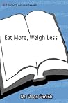 Eat More, Weigh L...