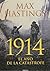 1914: El año de la catástrofe