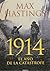 1914: El año de la catástrofe